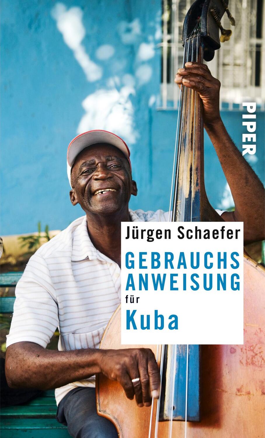 Cover: 9783492276641 | Gebrauchsanweisung für Kuba | 3. aktualisierte Auflage 2019 | Schaefer