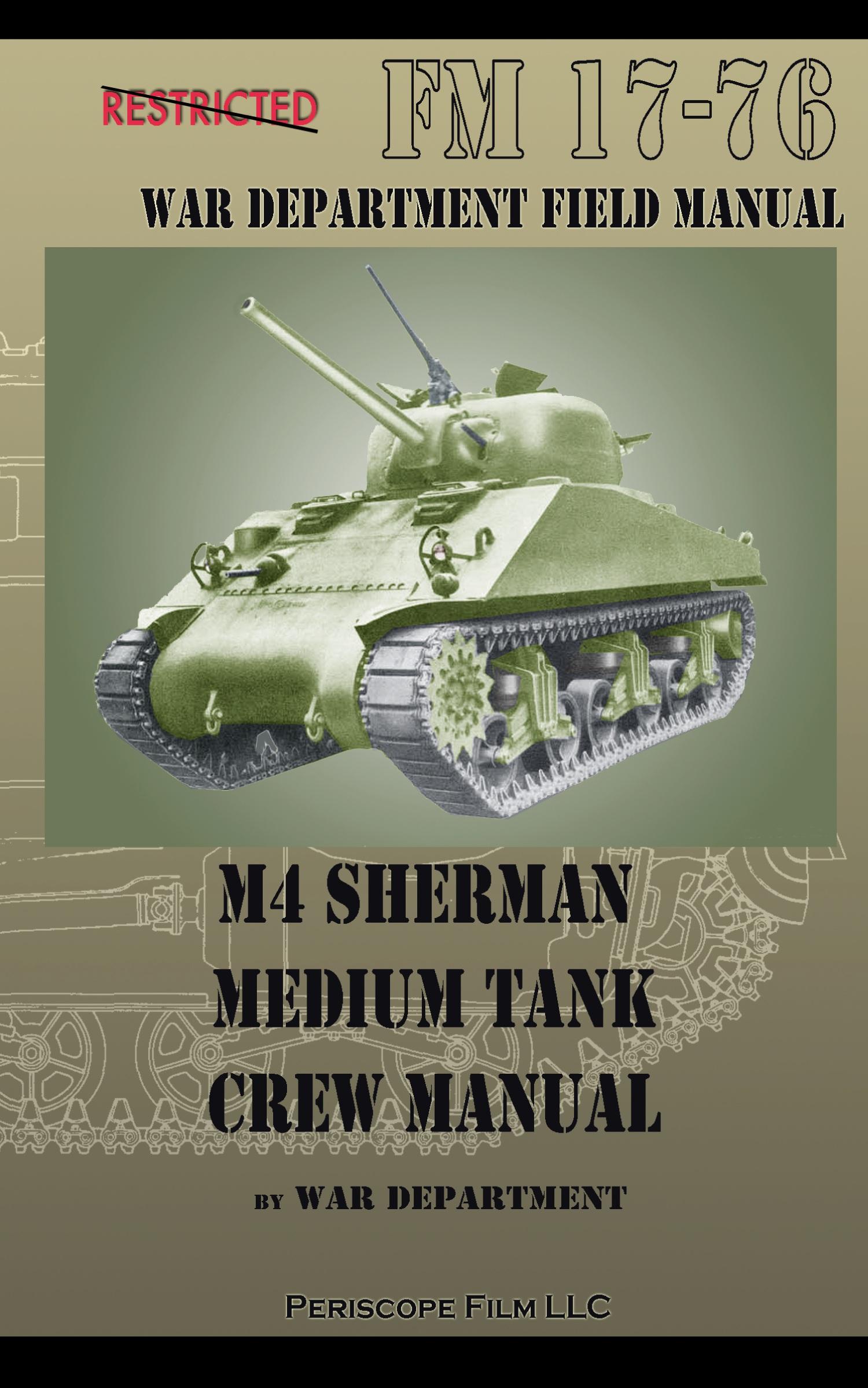 Cover: 9781935700814 | M4 Sherman Medium Tank Crew Manual | War Department | Taschenbuch