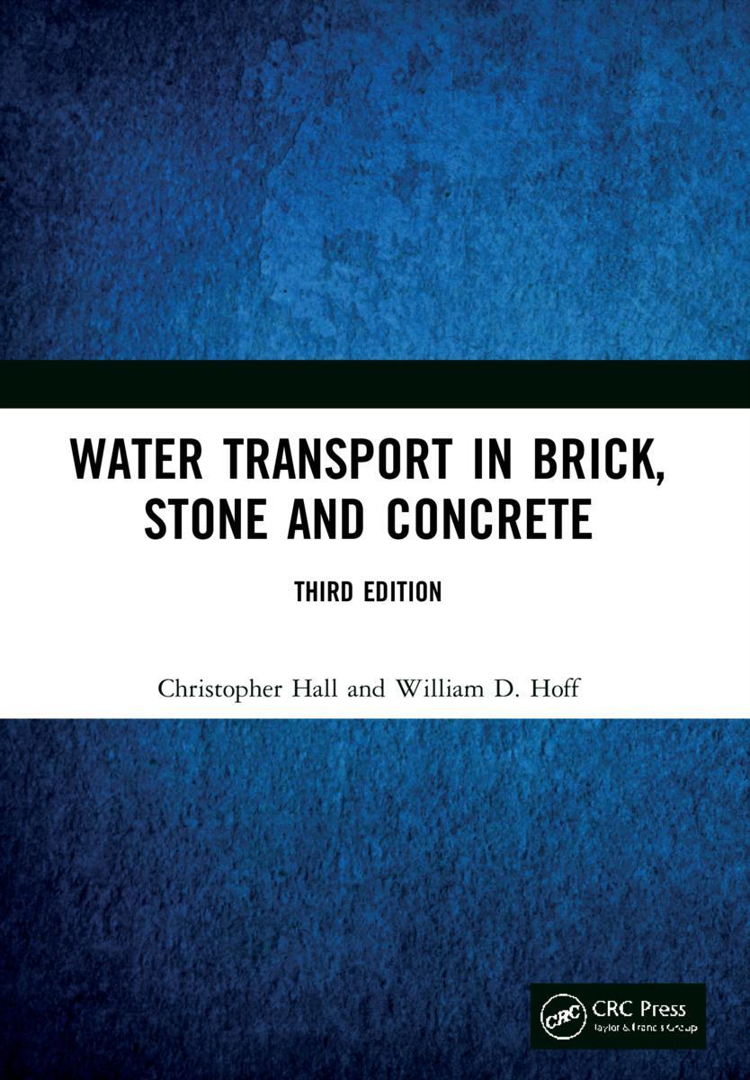 Cover: 9781032033983 | Water Transport in Brick, Stone and Concrete | Hall (u. a.) | Buch