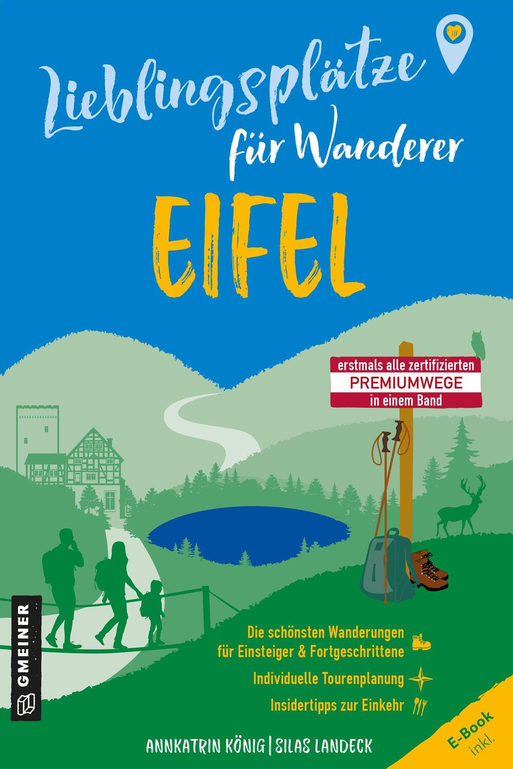 Cover: 9783839206171 | Lieblingsplätze für Wanderer - Eifel | Annkatrin König (u. a.) | Buch