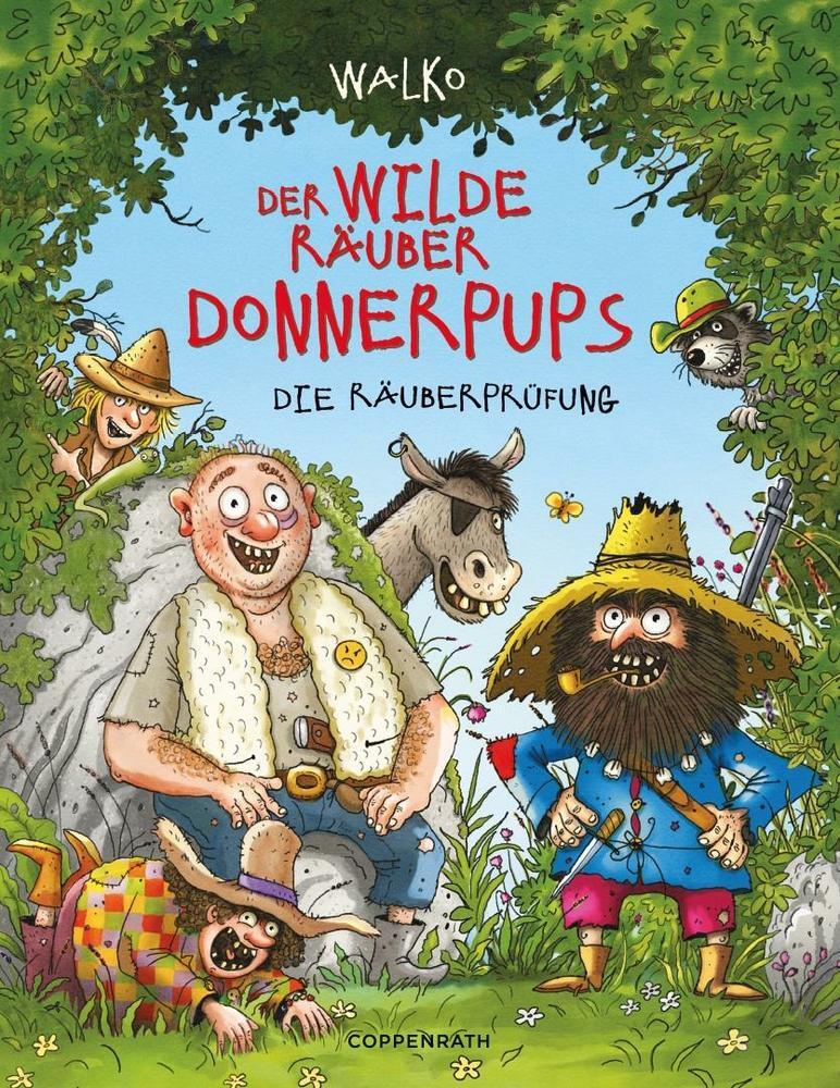 Cover: 9783649617440 | Der wilde Räuber Donnerpups - Band 1. Die Räuberprüfung | Walko | Buch