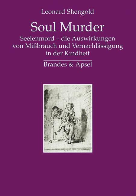 Cover: 9783860991329 | Soul Murder | Leonard Shengold | Buch | 448 S. | Deutsch | 1994