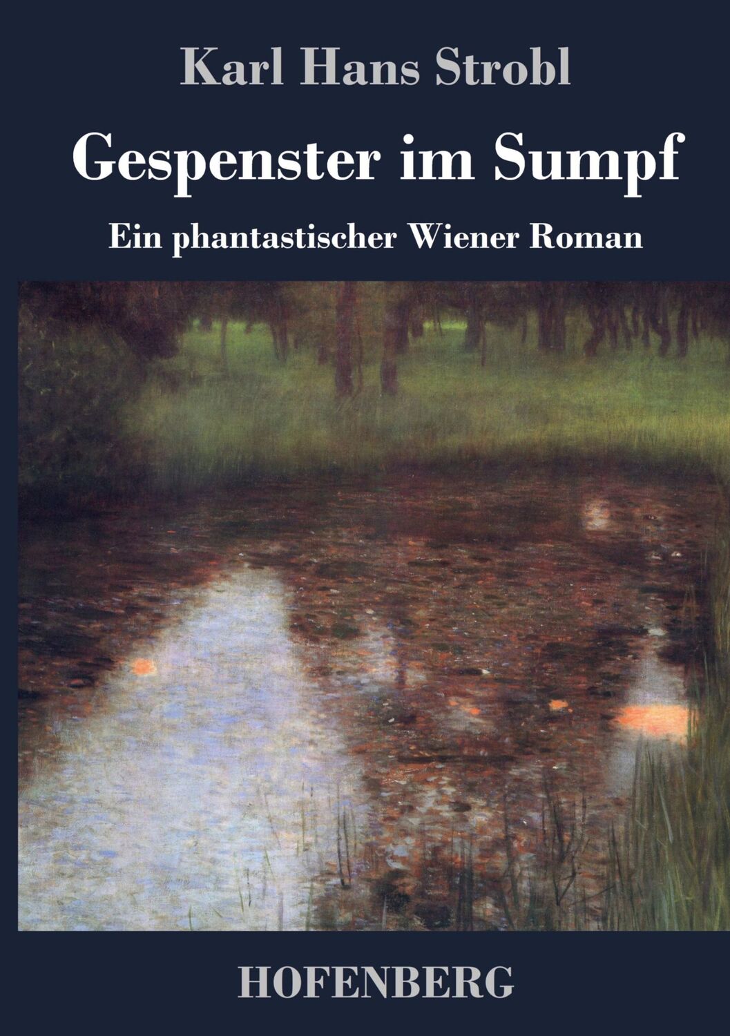 Cover: 9783743723412 | Gespenster im Sumpf | Ein phantastischer Wiener Roman | Strobl | Buch