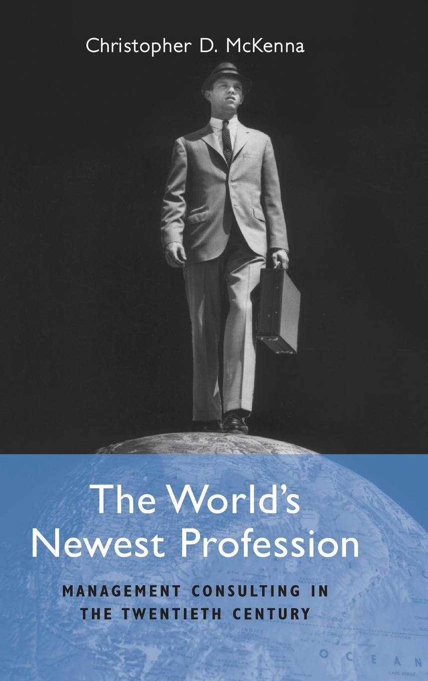 Cover: 9780521810395 | The World's Newest Profession | Christopher D. McKenna | Buch | 2006