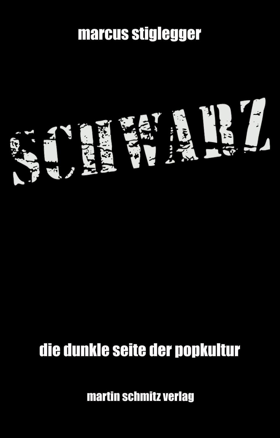 Cover: 9783927795938 | Schwarz | Die dunkle Seite der Popkultur | Marcus Stiglegger | Buch