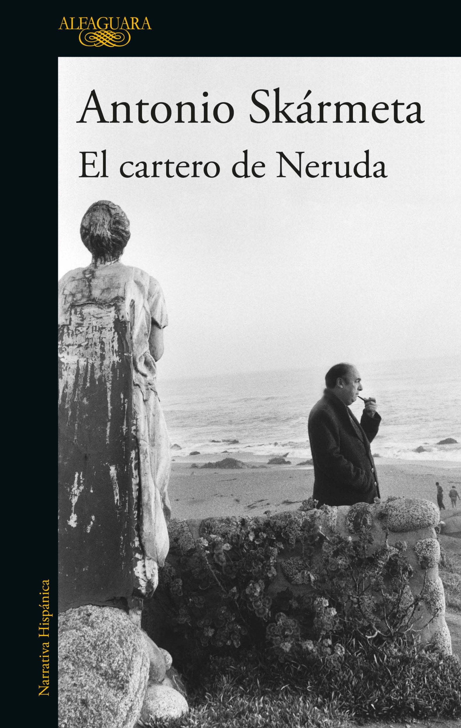 Cover: 9786073838207 | El Cartero de Neruda / The Postman | Antonio Skármeta | Taschenbuch