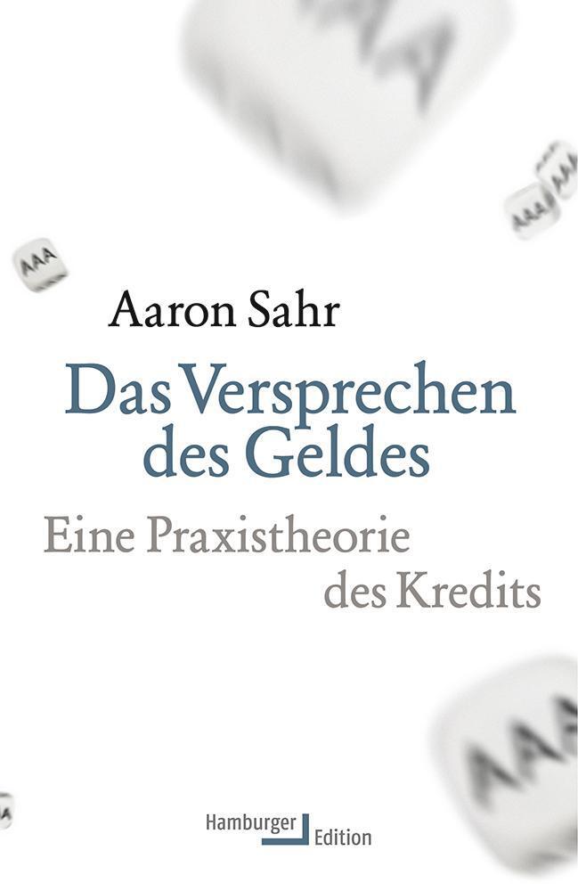 Cover: 9783868543063 | Das Versprechen des Geldes | Eine Praxistheorie des Kredits | Sahr