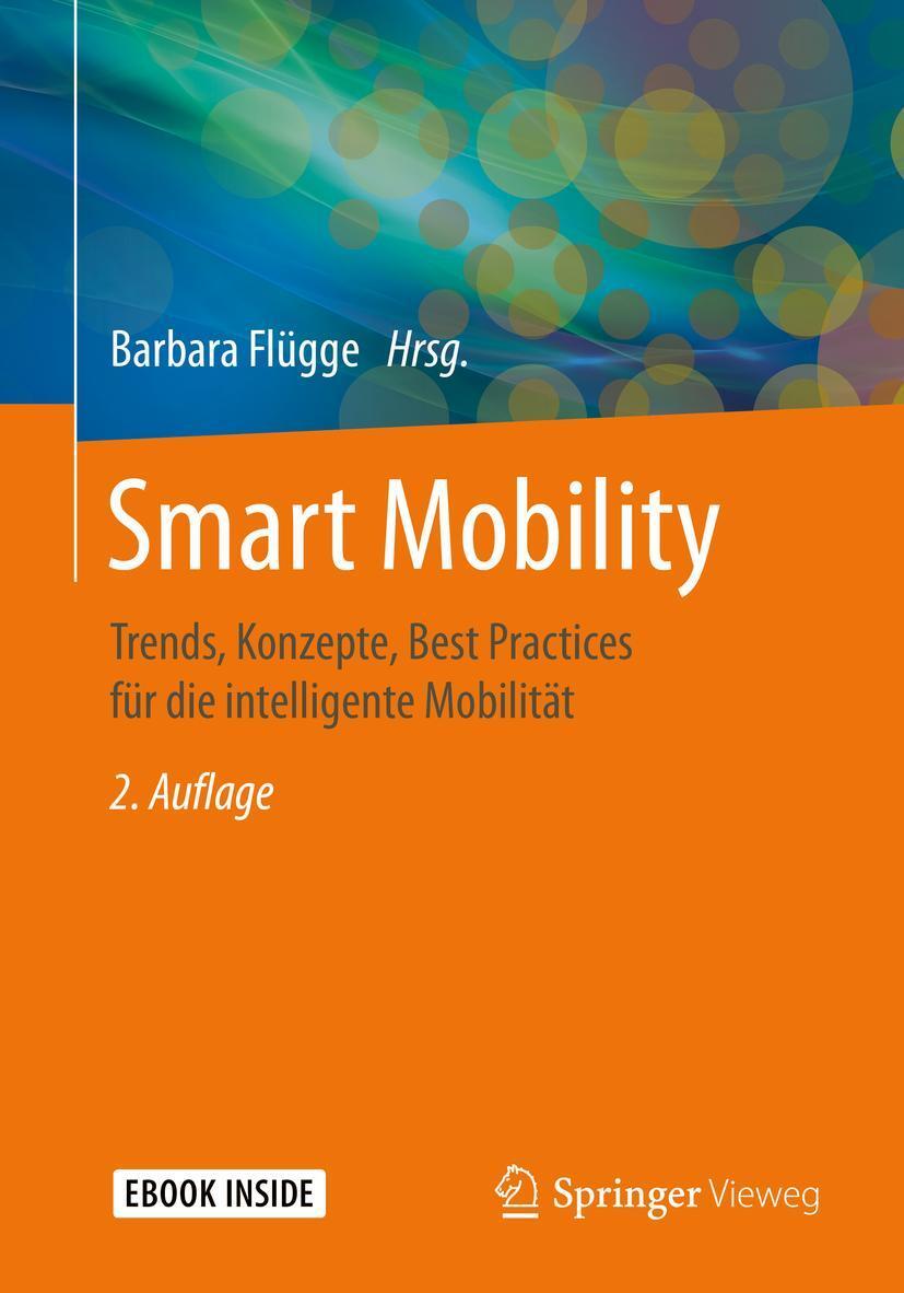 Cover: 9783658269791 | Smart Mobility | Barbara Flügge | Bundle | Book + eBook | Deutsch