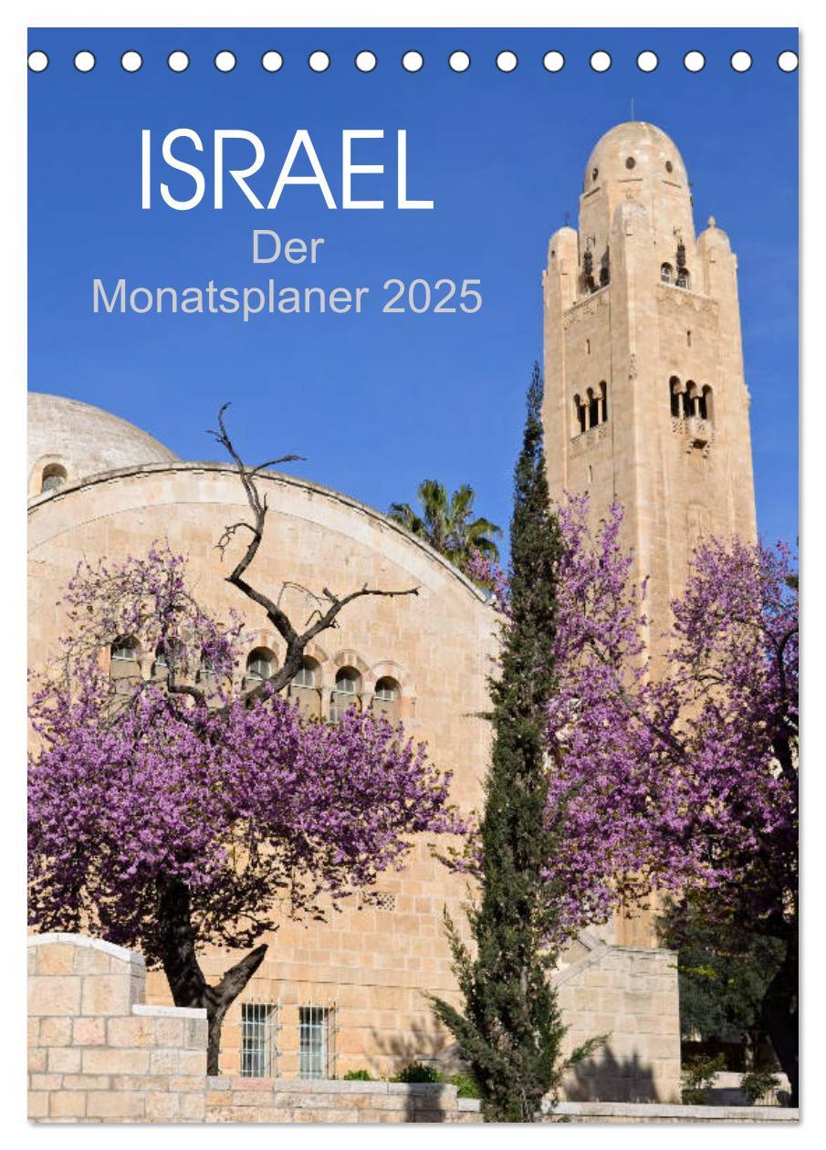 Cover: 9783435946051 | Israel - Der Monatsplaner 2025 (Tischkalender 2025 DIN A5 hoch),...