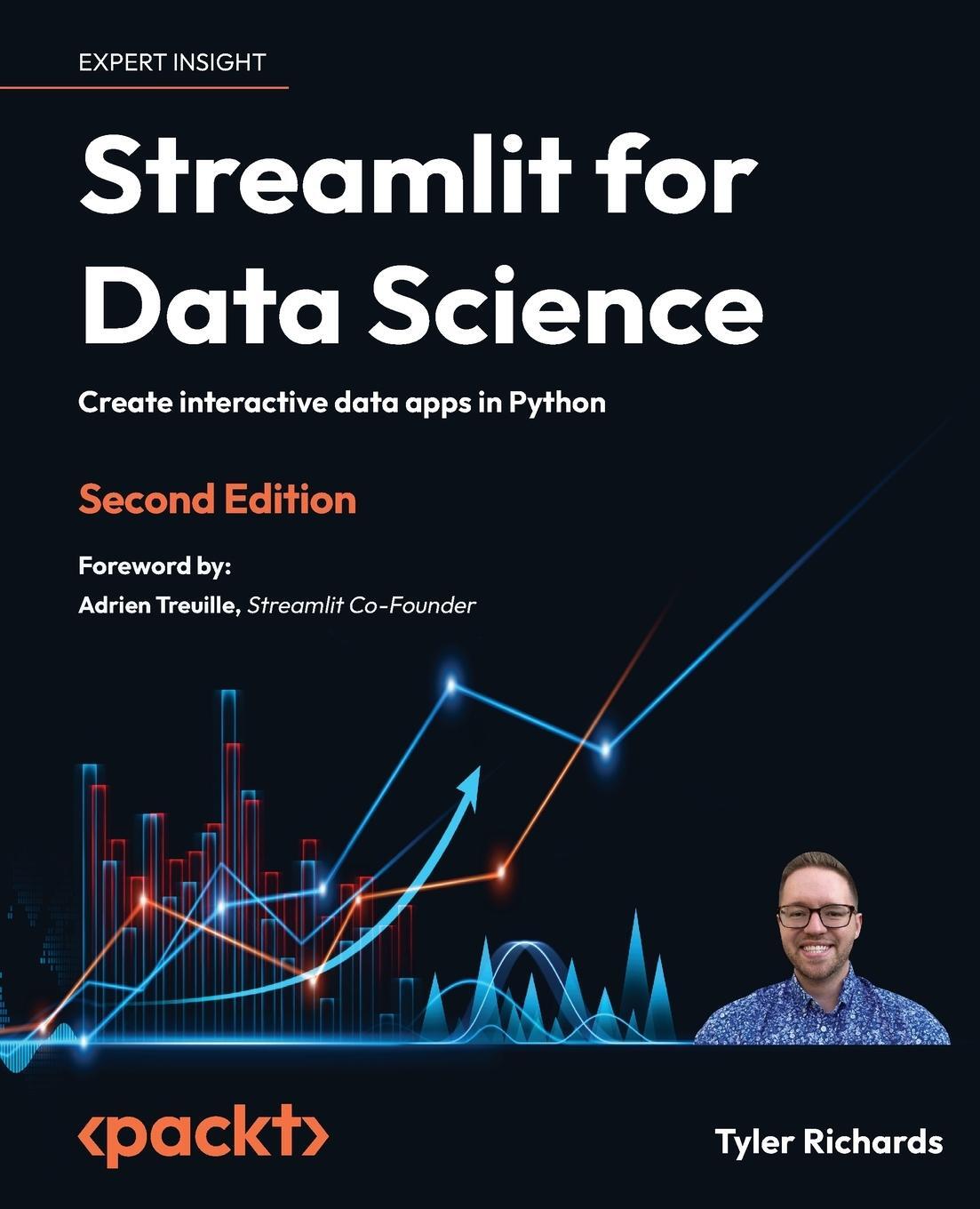 Cover: 9781803248226 | Streamlit for Data Science - Second Edition | Tyler Richards | Buch