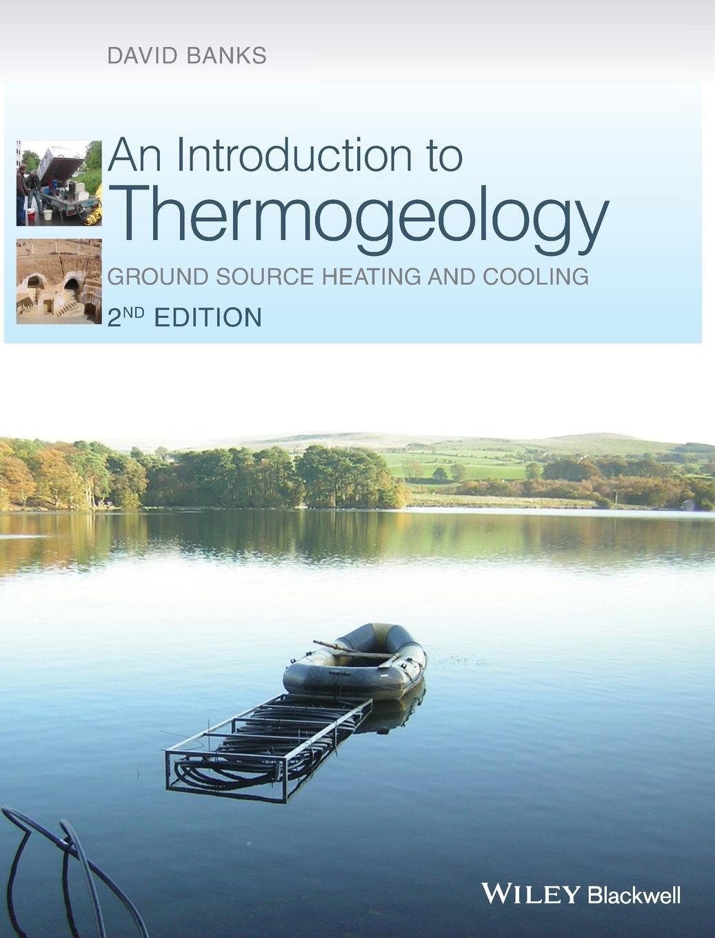 Cover: 9780470670347 | An Introduction to Thermogeology | David Banks | Buch | 544 S. | 2012