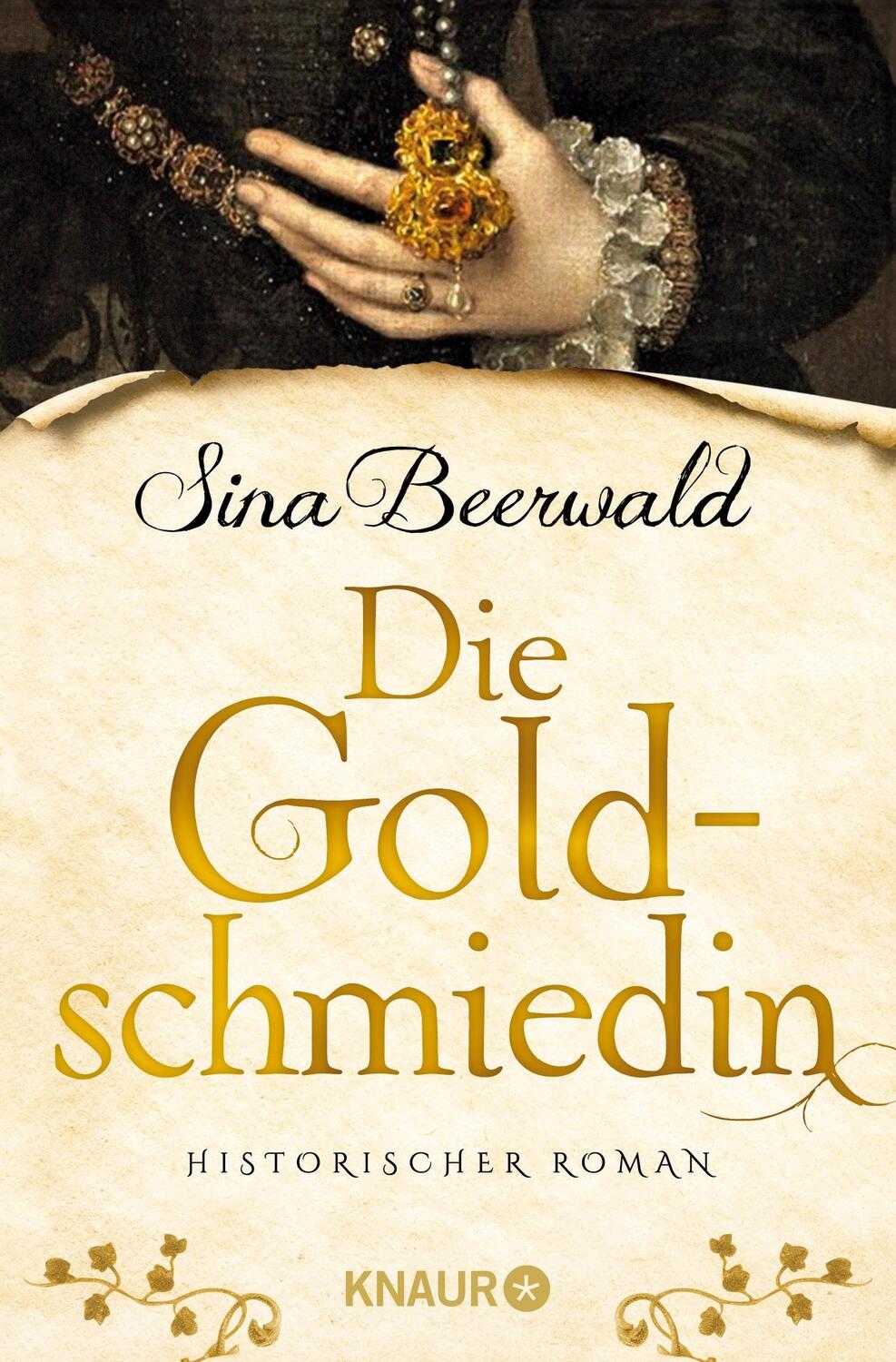Cover: 9783426217306 | Die Goldschmiedin | Historischer Roman | Sina Beerwald | Taschenbuch
