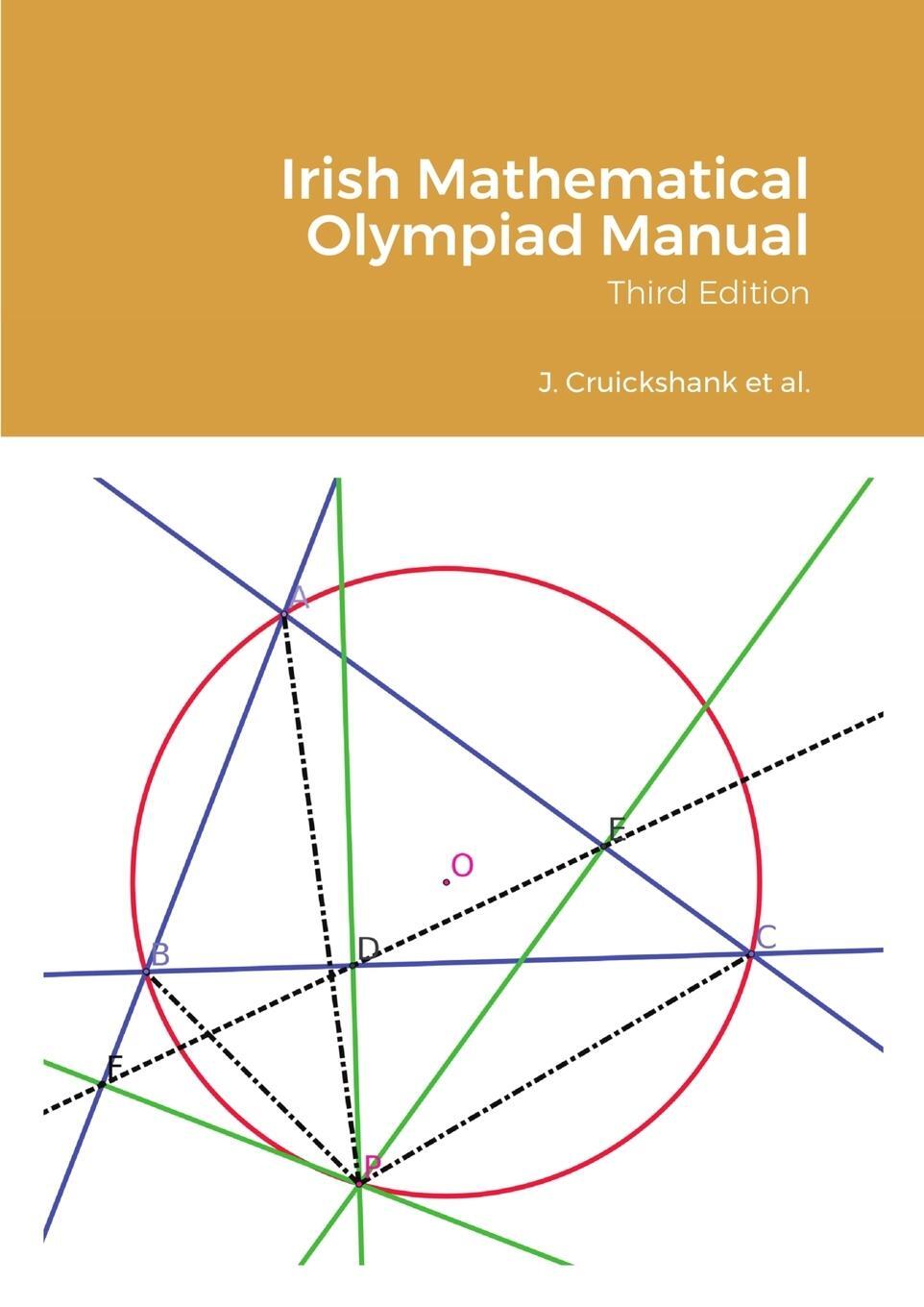 Cover: 9781447791355 | Irish Mathematical Olympiad Manual | James Cruickshank (u. a.) | Buch