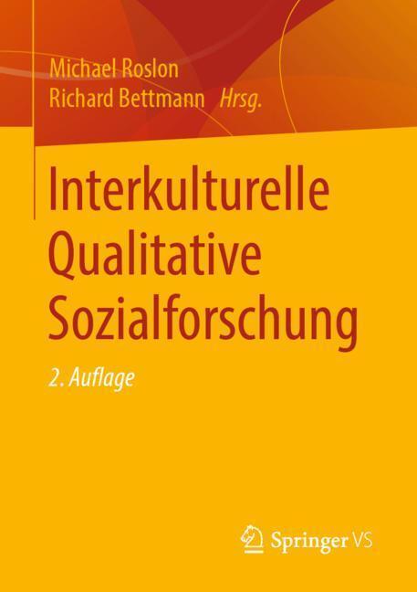 Cover: 9783658210670 | Interkulturelle Qualitative Sozialforschung | Michael Roslon | Buch