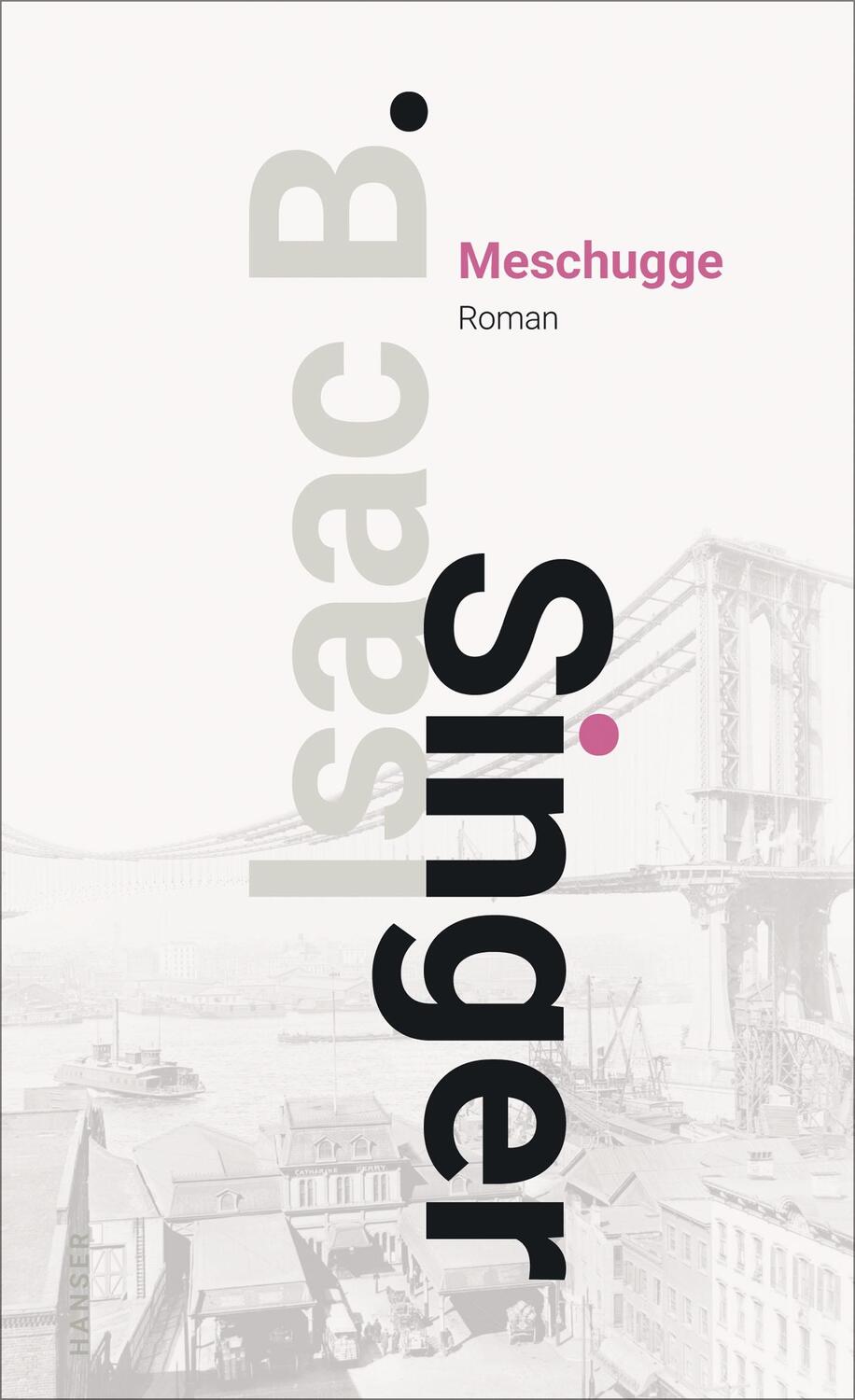 Cover: 9783446266384 | Meschugge | Roman | Isaac Bashevis Singer | Buch | Deutsch | 1996