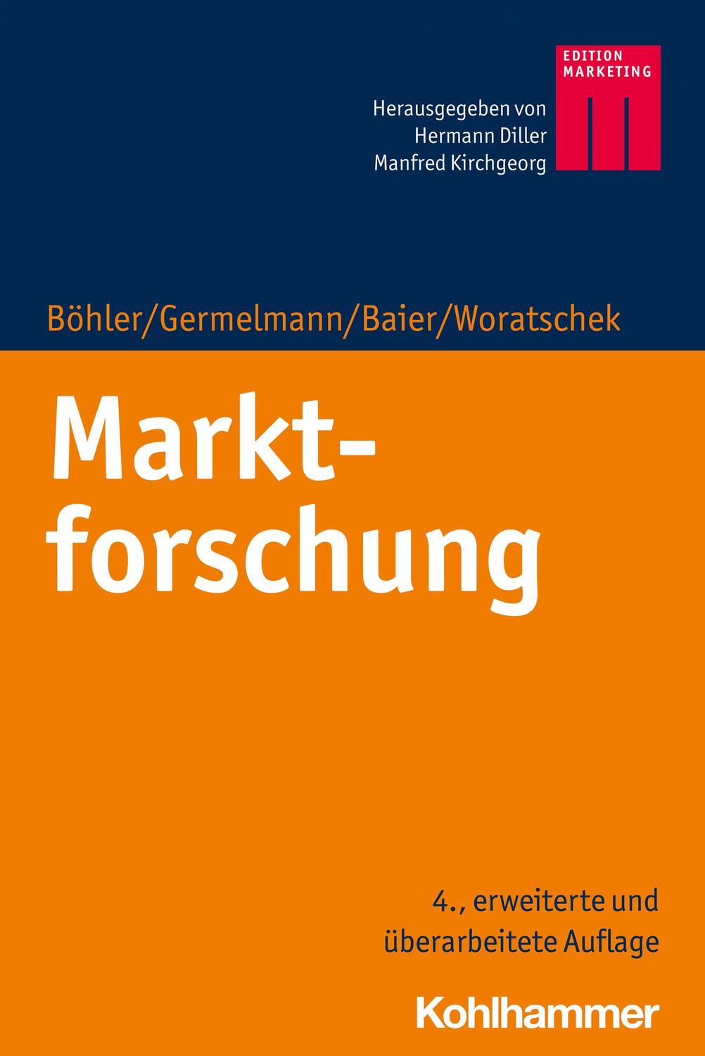 Cover: 9783170322486 | Marktforschung | Heymo Böhler (u. a.) | Taschenbuch | Deutsch | 2021