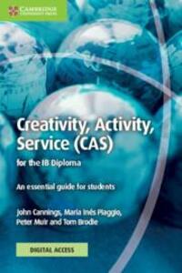 Cover: 9781009191586 | Creativity, Activity, Service (CAS) for the IB Diploma Coursebook...