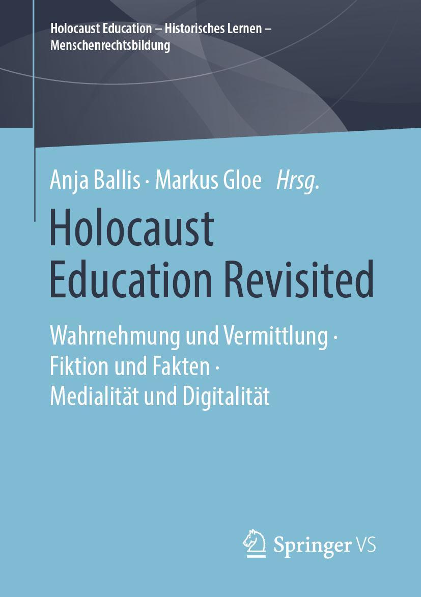 Cover: 9783658242046 | Holocaust Education Revisited | Markus Gloe (u. a.) | Taschenbuch | xv