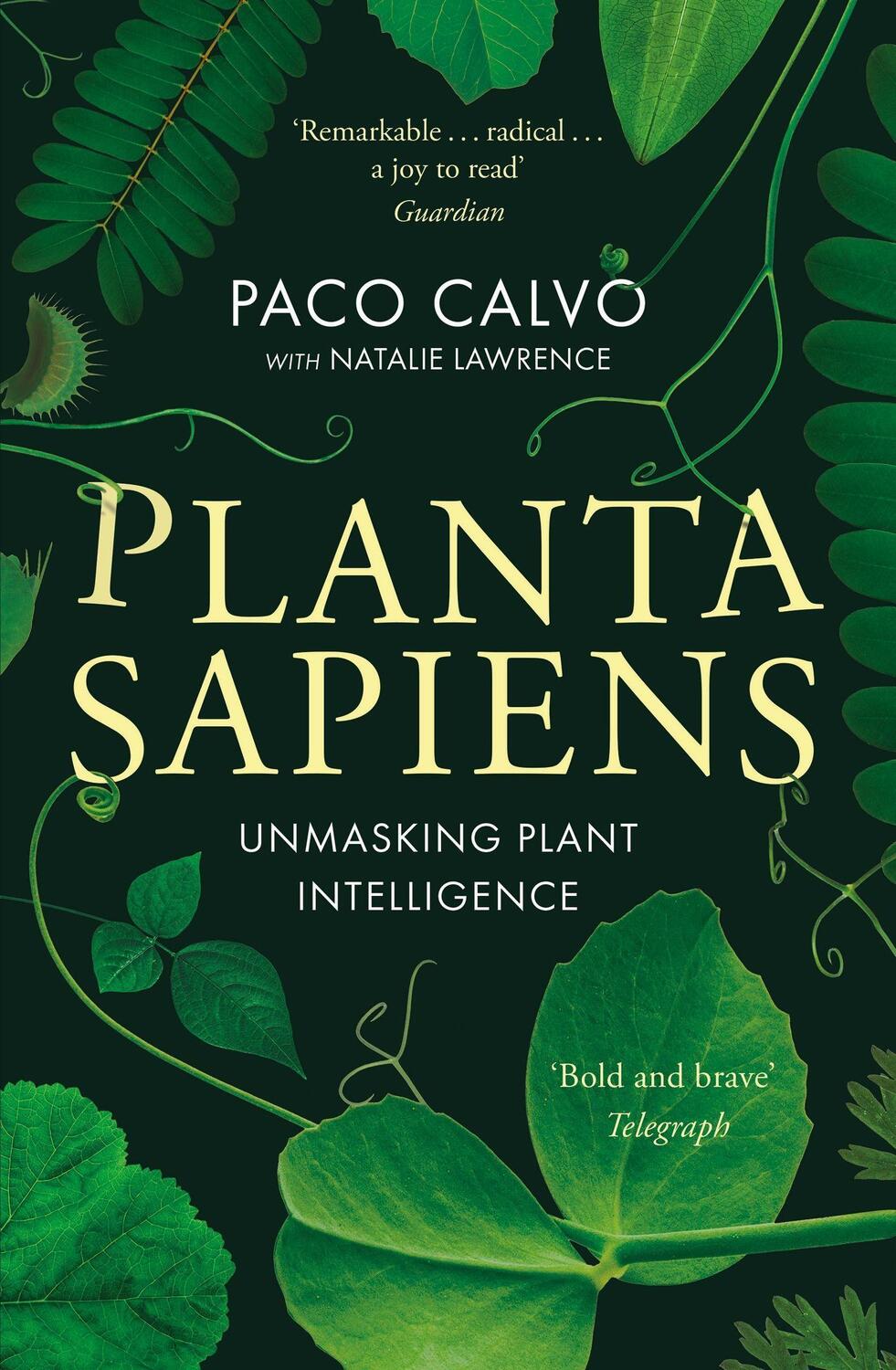 Cover: 9780349128436 | Planta Sapiens | Unmasking Plant Intelligence | Paco Calvo (u. a.)