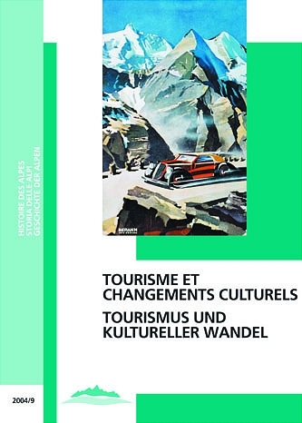 Cover: 9783034006859 | Tourisme et changements culturels /Tourismus und kultureller Wandel