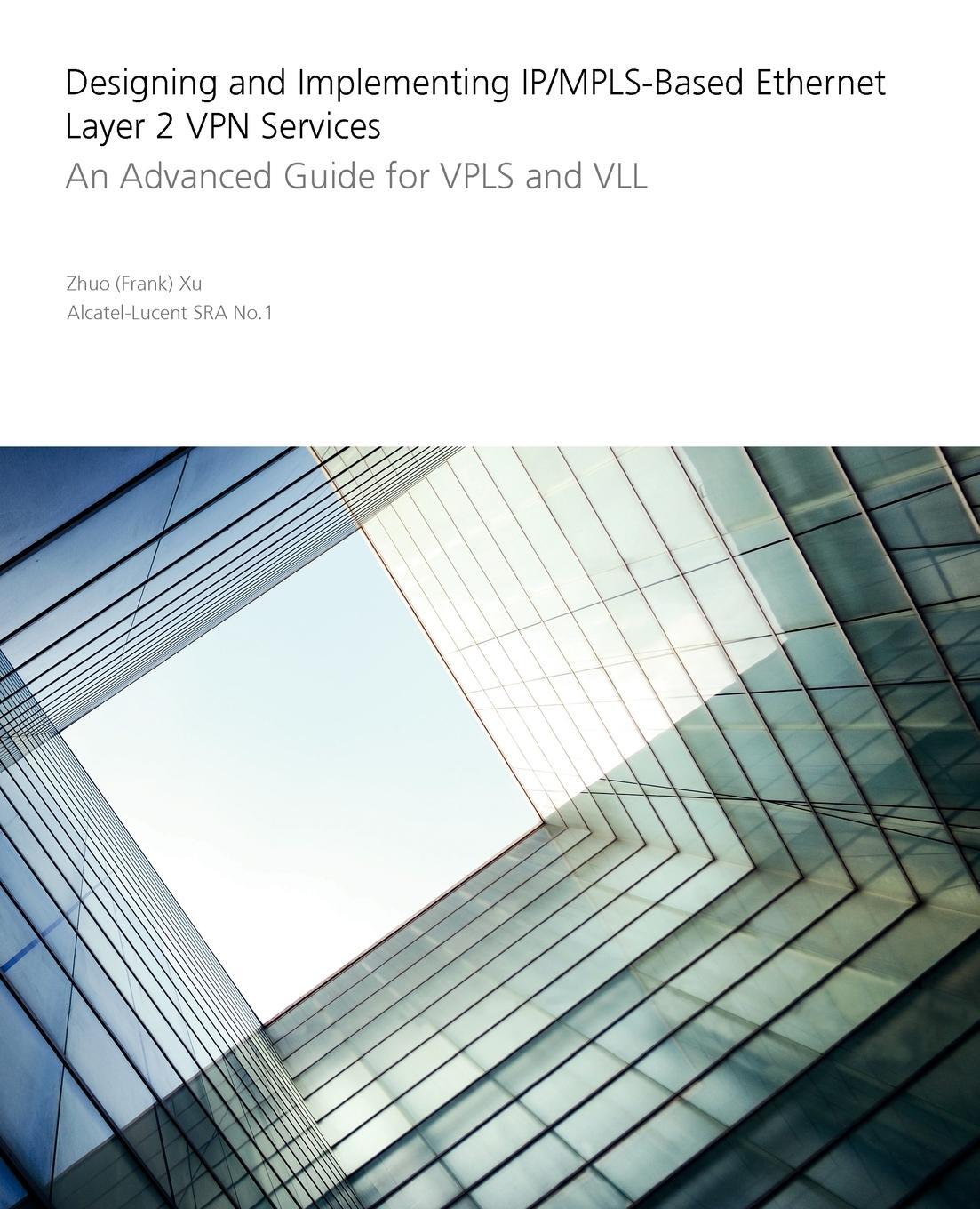 Cover: 9780470456569 | Designing and Implementing Ip/Mpls-Based Ethernet Layer 2 VPN Services