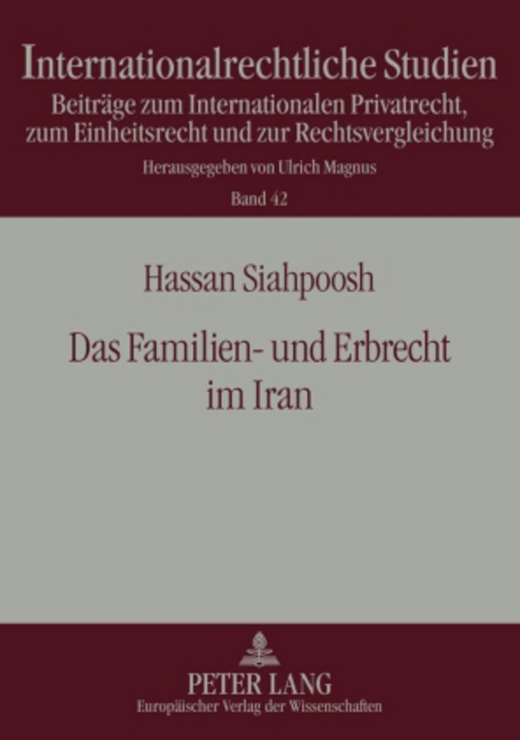 Cover: 9783631547144 | Das Familien- und Erbrecht im Iran | Hassan Siahpoosh | Taschenbuch