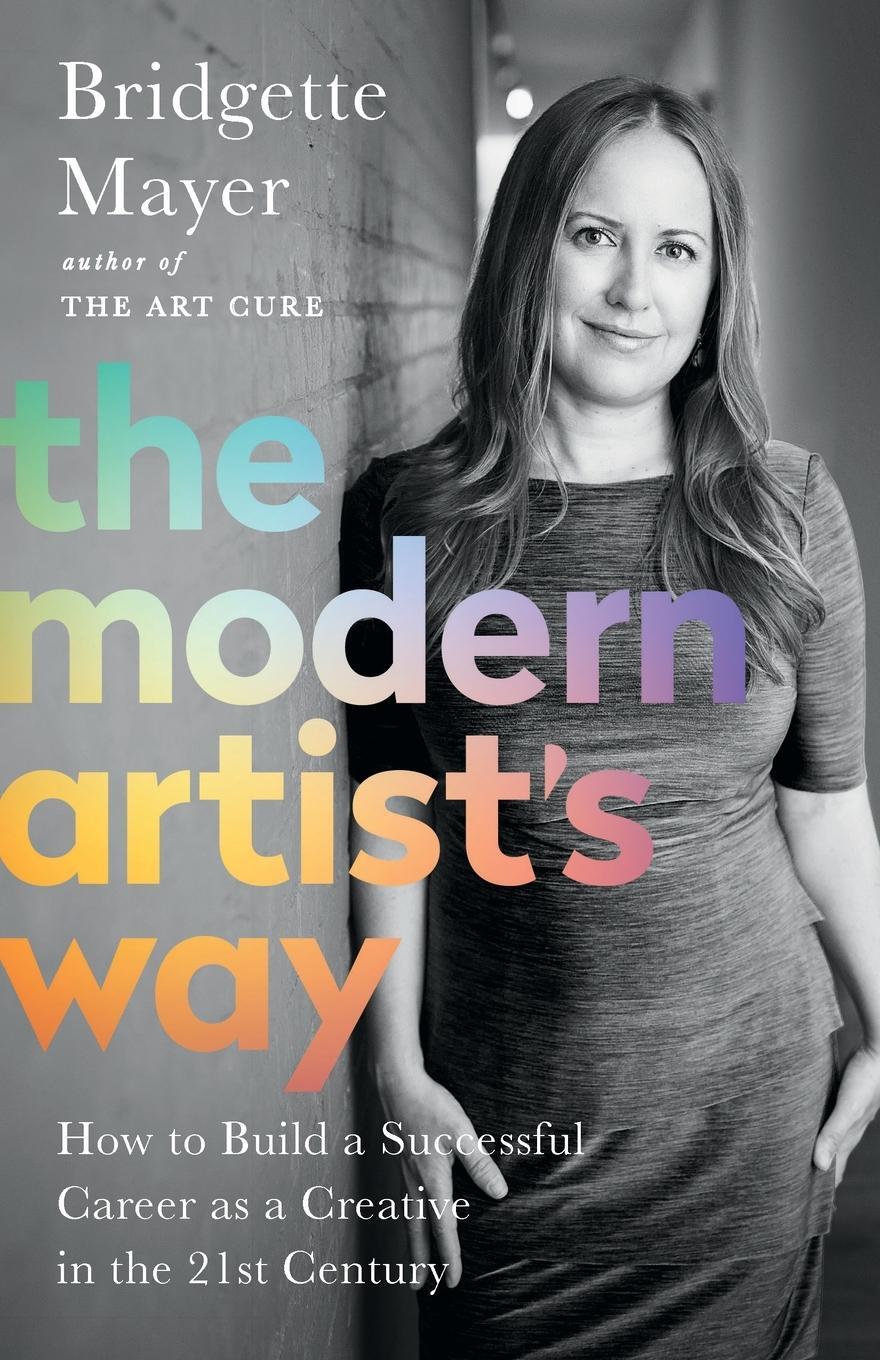 Cover: 9780578606927 | The Modern Artist's Way | Bridgette Mayer | Taschenbuch | Paperback