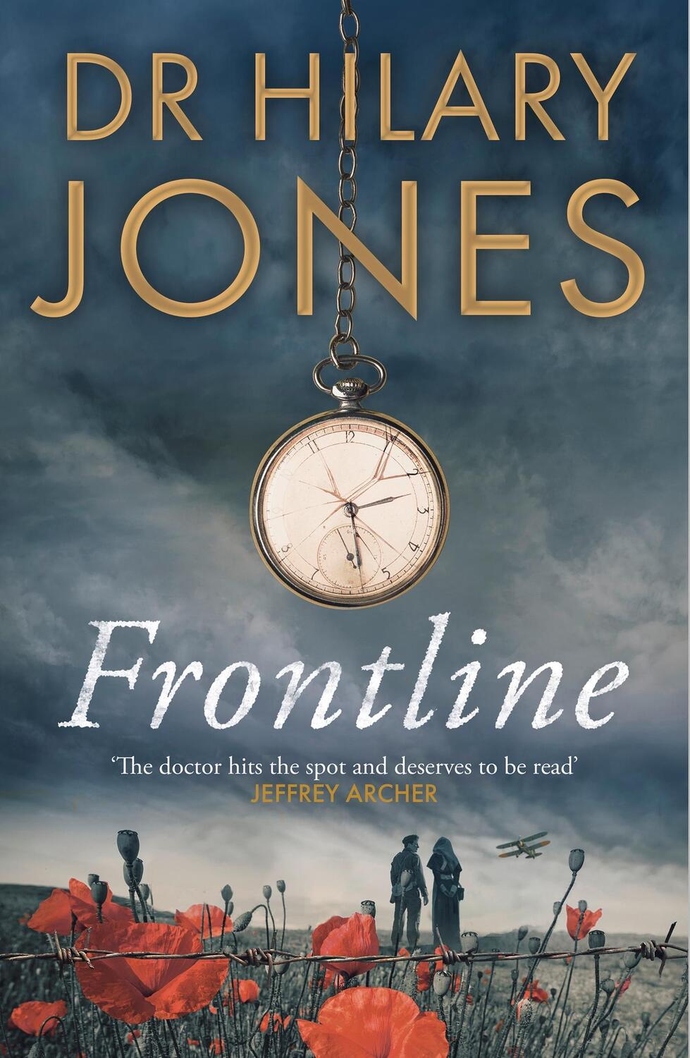 Cover: 9781787397521 | Frontline | Hilary Jones | Buch | Gebunden | Englisch | 2021