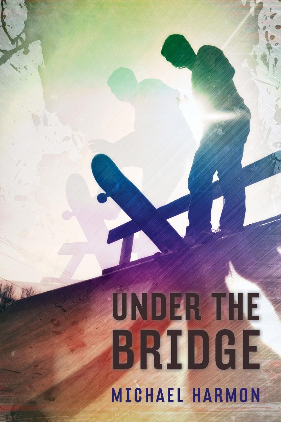 Cover: 9780375859304 | Under the Bridge | Michael Harmon | Taschenbuch | Englisch | 2013