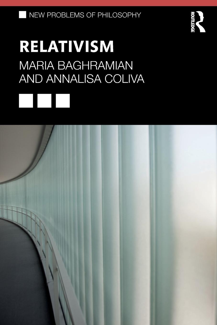 Cover: 9781138818552 | Relativism | Maria Baghramian (u. a.) | Taschenbuch | Englisch | 2019