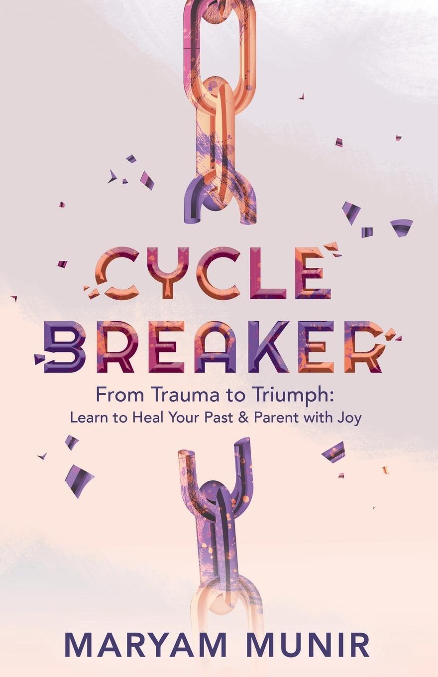 Cover: 9781954801738 | Cycle Breaker | Maryam Munir | Taschenbuch | Paperback | Englisch