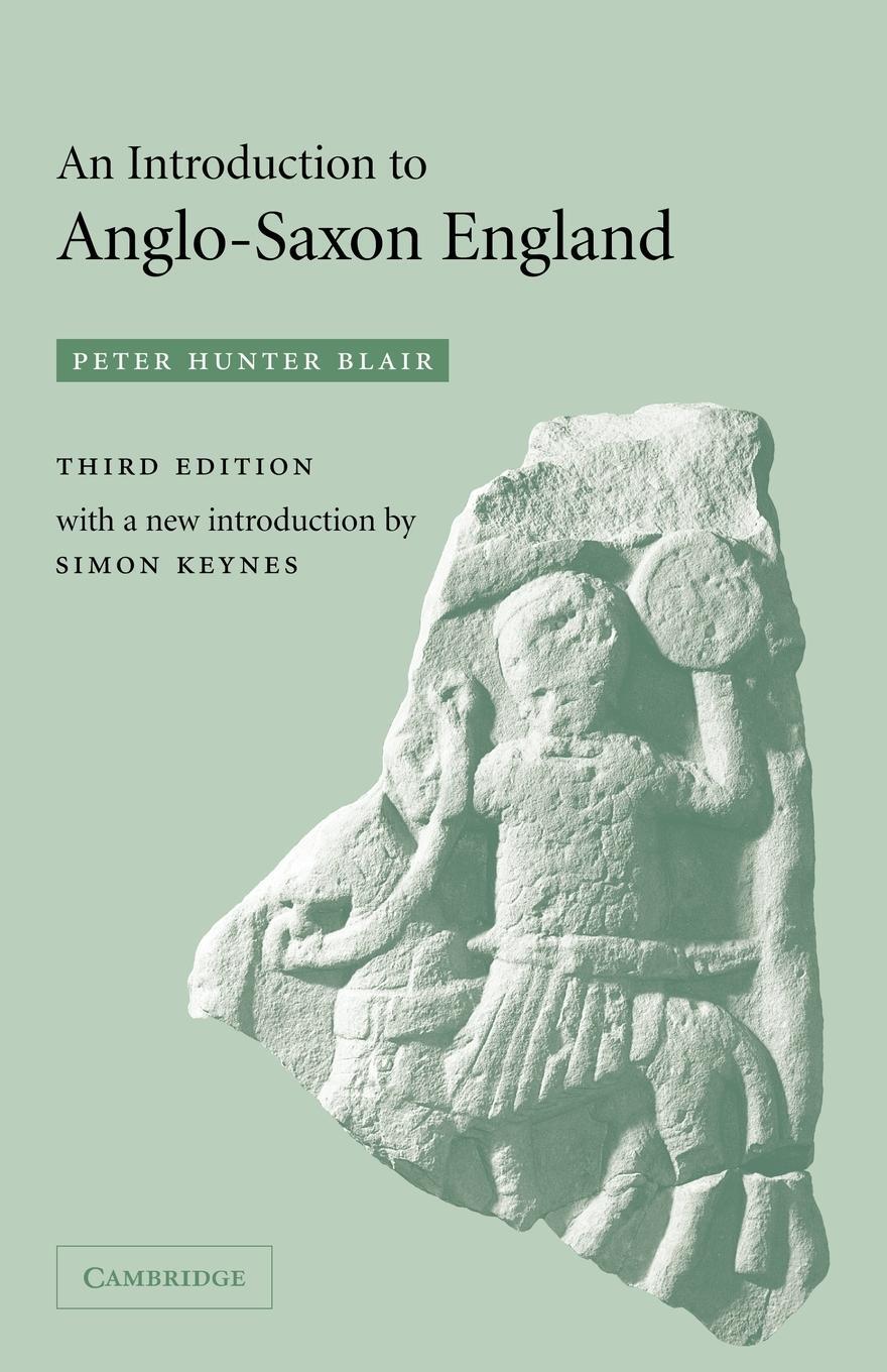 Cover: 9780521537773 | An Introduction to Anglo-Saxon England | Peter Hunter Blair | Buch