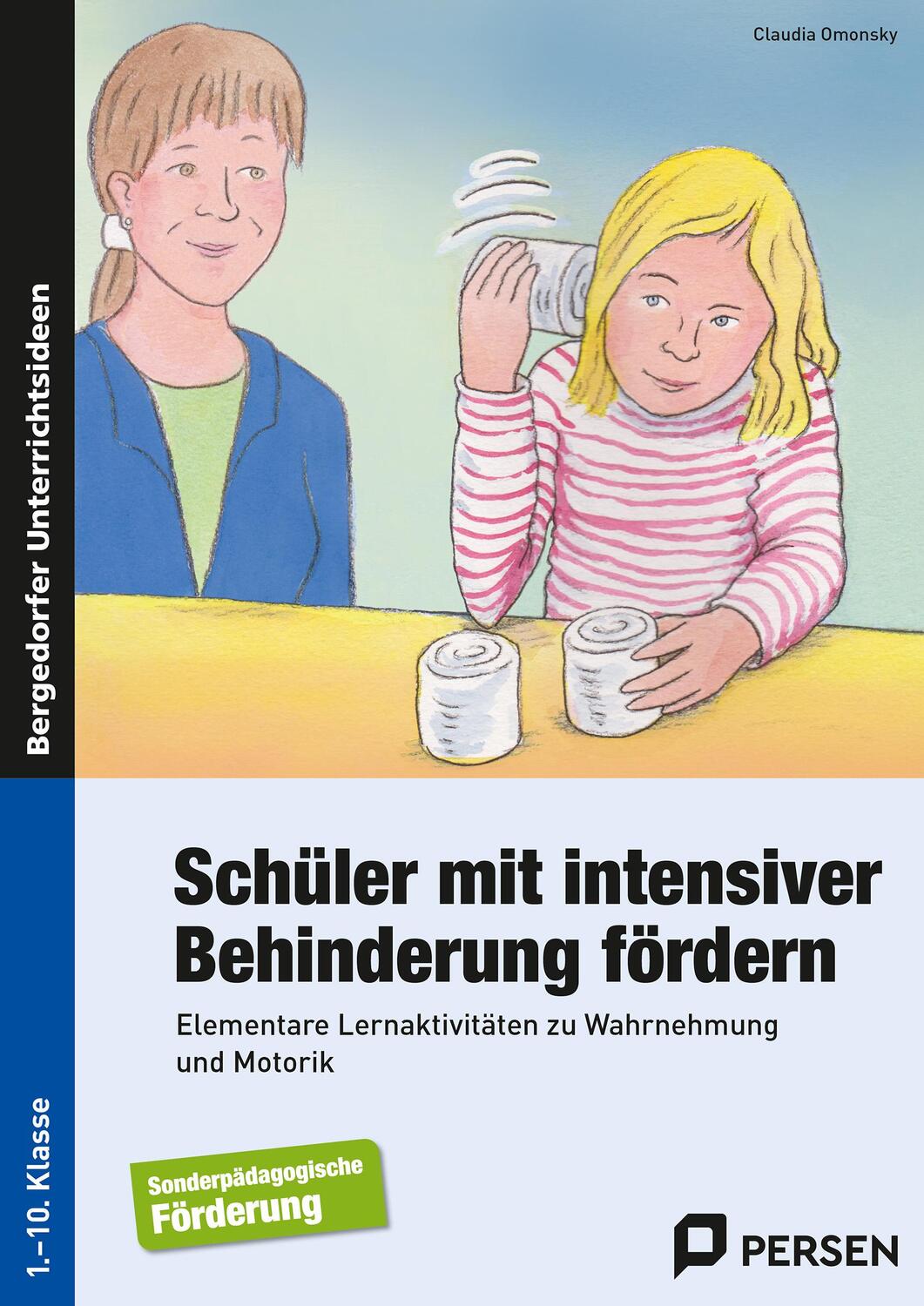 Cover: 9783403236368 | Schüler mit intensiver Behinderung fördern | Claudia Omonsky | Buch