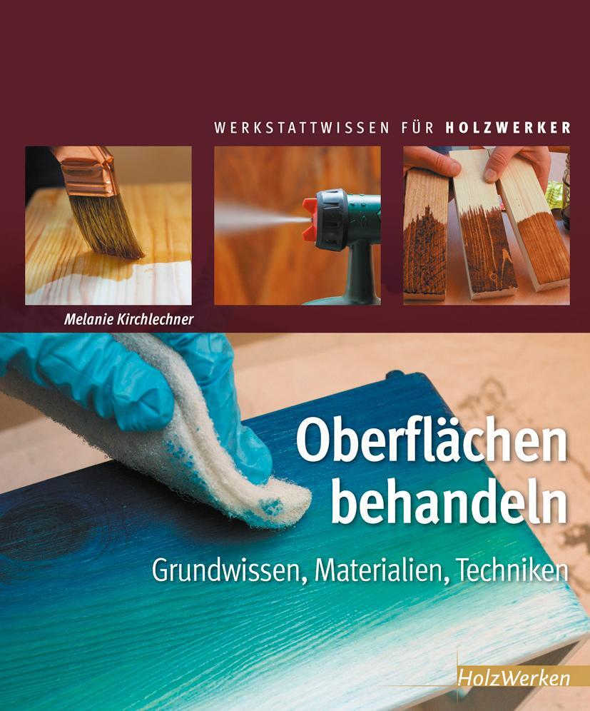 Cover: 9783866307094 | Oberflächen behandeln | Grundwissen, Materialien, Techniken | Buch