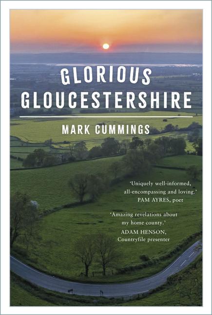 Cover: 9781803997537 | Glorious Gloucestershire | Mark Cummings | Taschenbuch | Englisch