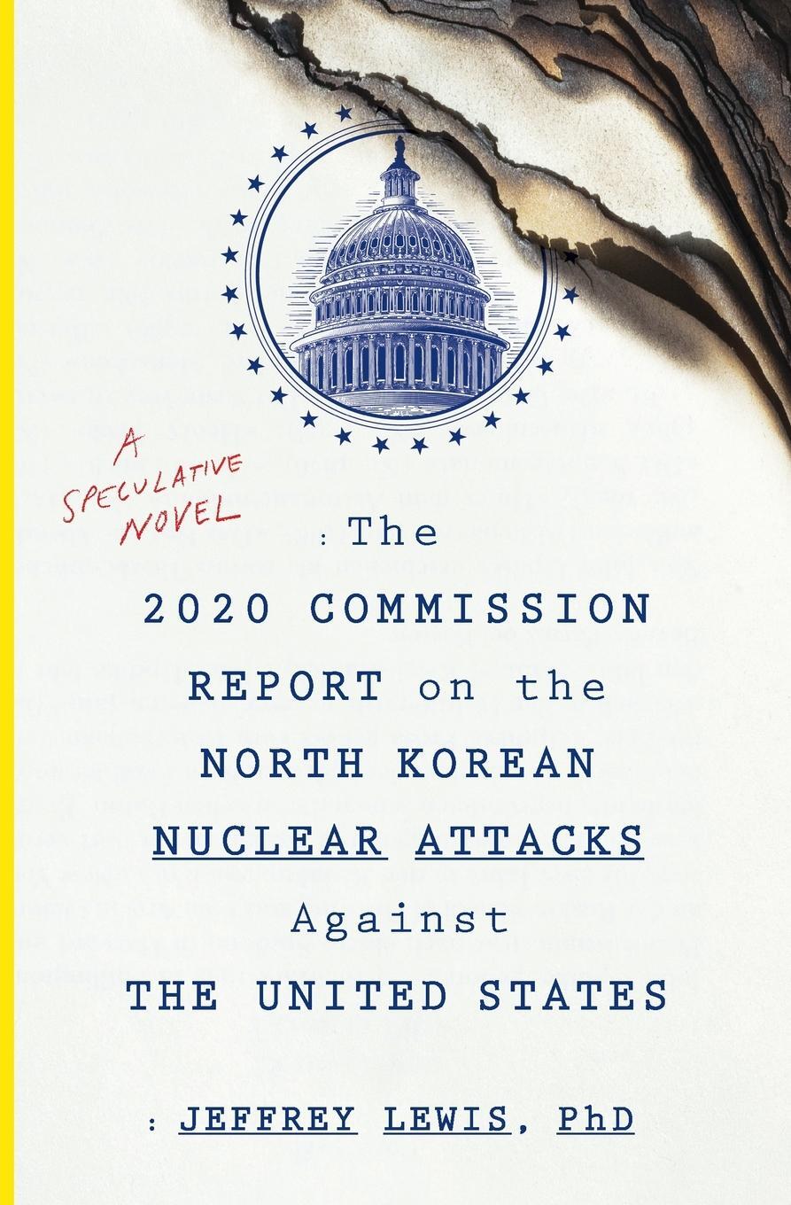 Cover: 9781328573919 | 2020 Commission Report on the North Korean Nuclear Attacks Against...