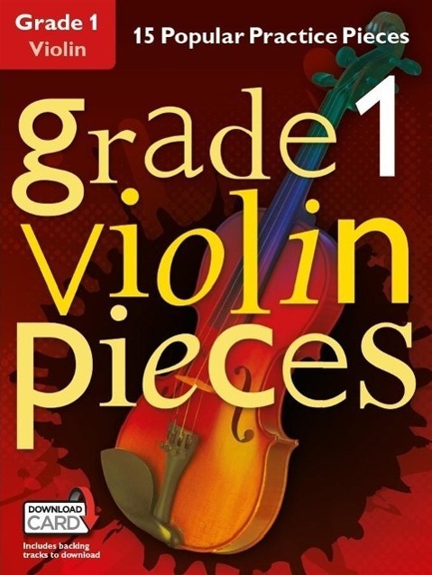 Cover: 9781785580741 | Grade 1 Violin Pieces | Mehrteiliges Produkt | 24 S. | Englisch | 2015