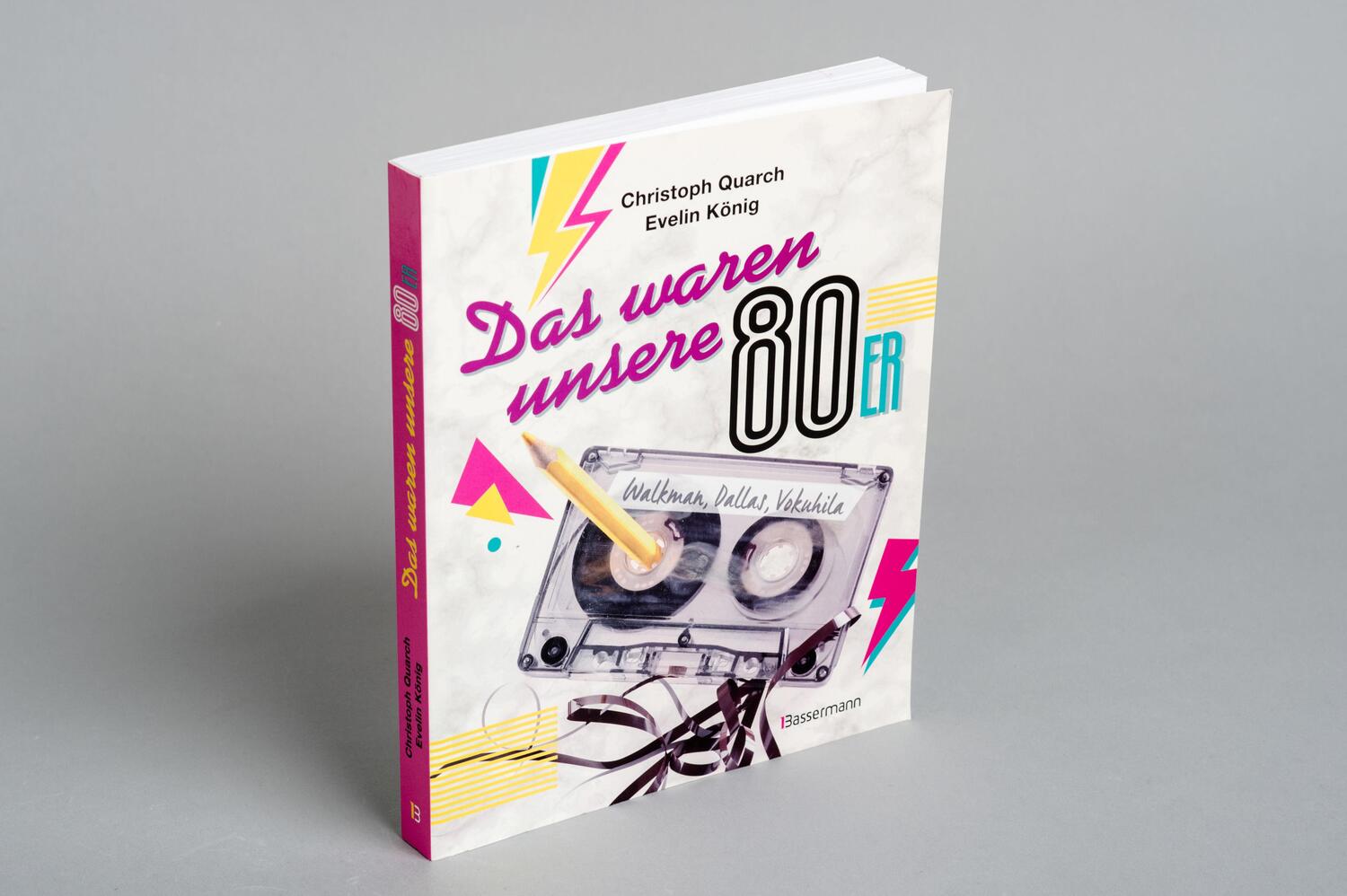 Bild: 9783809440116 | Das waren unsere 80er | Christoph Quarch (u. a.) | Taschenbuch | 2018