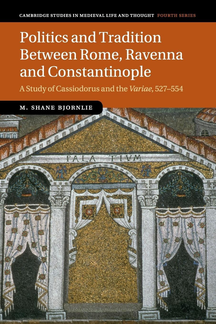 Cover: 9781107529311 | Politics and Tradition Between Rome, Ravenna and Constantinople | Buch
