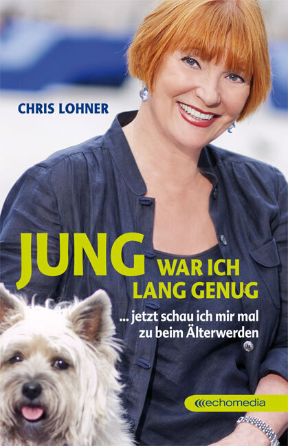 Cover: 9783902900555 | Jung war ich lang genug | Chris Lohner | Buch | Deutsch | 2014