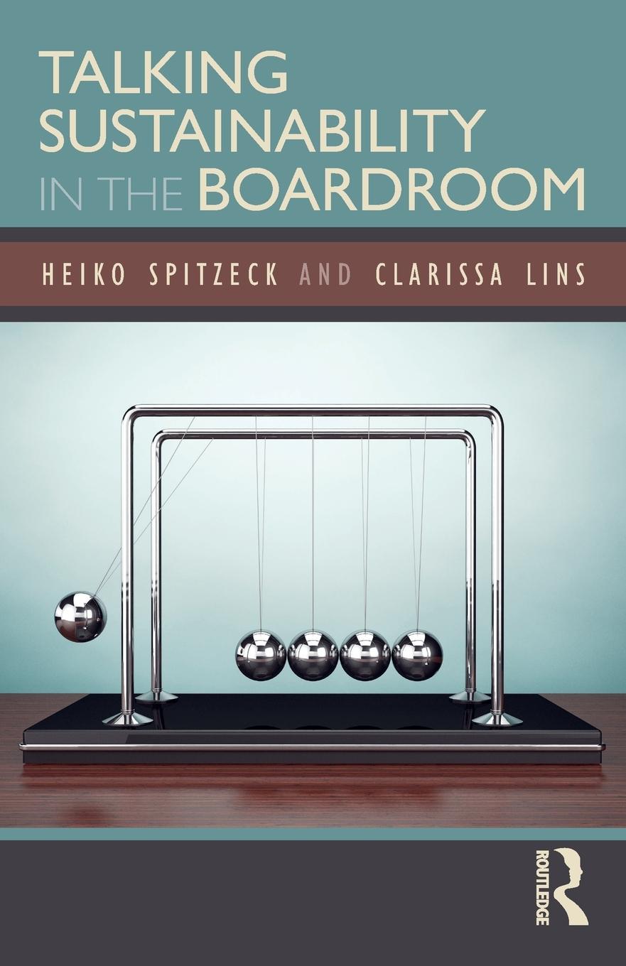 Cover: 9781138495029 | Talking Sustainability in the Boardroom | Heiko Spitzeck (u. a.)