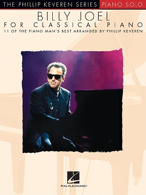Cover: 9781495070341 | The Phillip Keveren Series: Billy Joel For Classical Piano | Joel