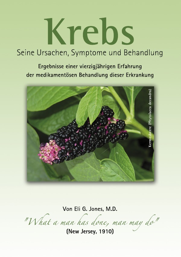 Cover: 9783844236248 | Krebs - Eli G. Jones (1910) | Seine Ursachen Symptome und Behandlung
