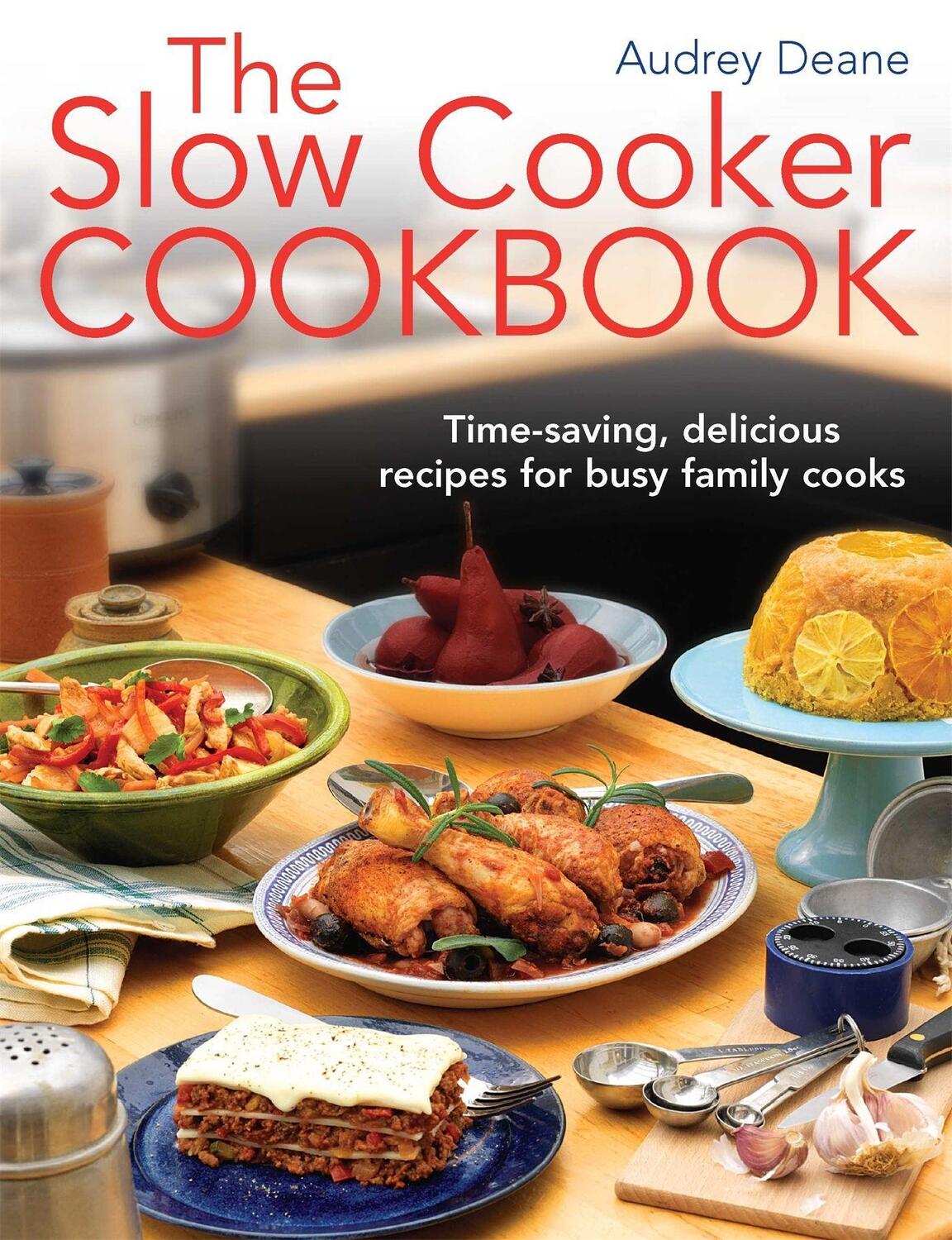 Cover: 9781908974129 | The Slow Cooker Cookbook | Audrey Deane | Taschenbuch | Englisch