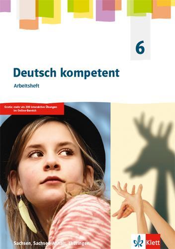 Cover: 9783123162527 | Deutsch kompetent 6. Arbeitsheft Klasse 6. Ausgabe Sachsen,...