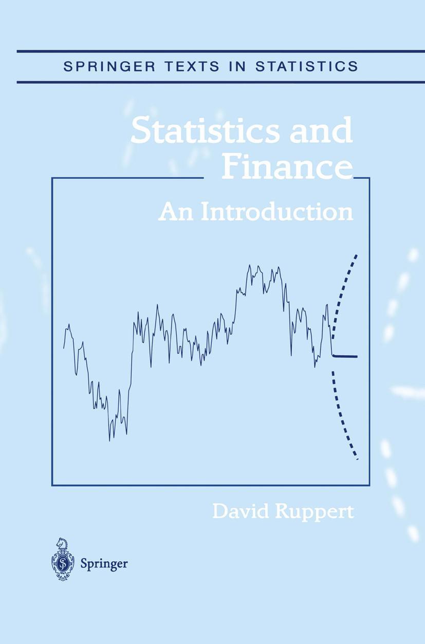 Cover: 9780387202709 | Statistics and Finance | An Introduction | David Ruppert | Buch | xxii