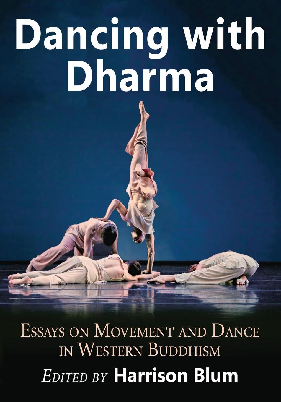 Cover: 9780786498093 | Dancing with Dharma | Essays on Movement and Dance in Western Buddhism