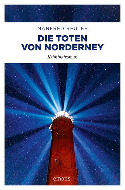 Cover: 9783740808129 | Die Toten von Norderney | Manfred Reuter | Taschenbuch | Deutsch