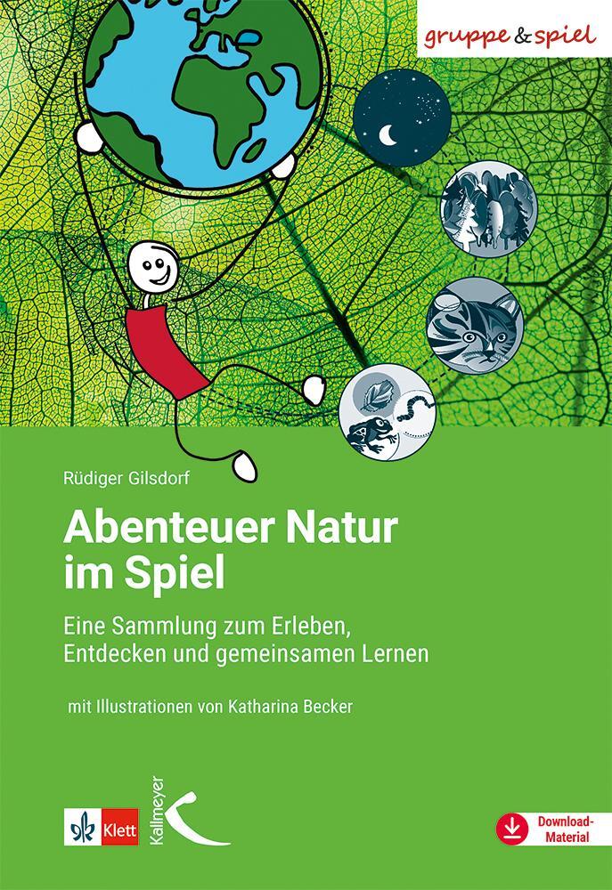 Cover: 9783772716928 | Abenteuer Natur im Spiel | Rüdiger Gilsdorf | Taschenbuch | Deutsch