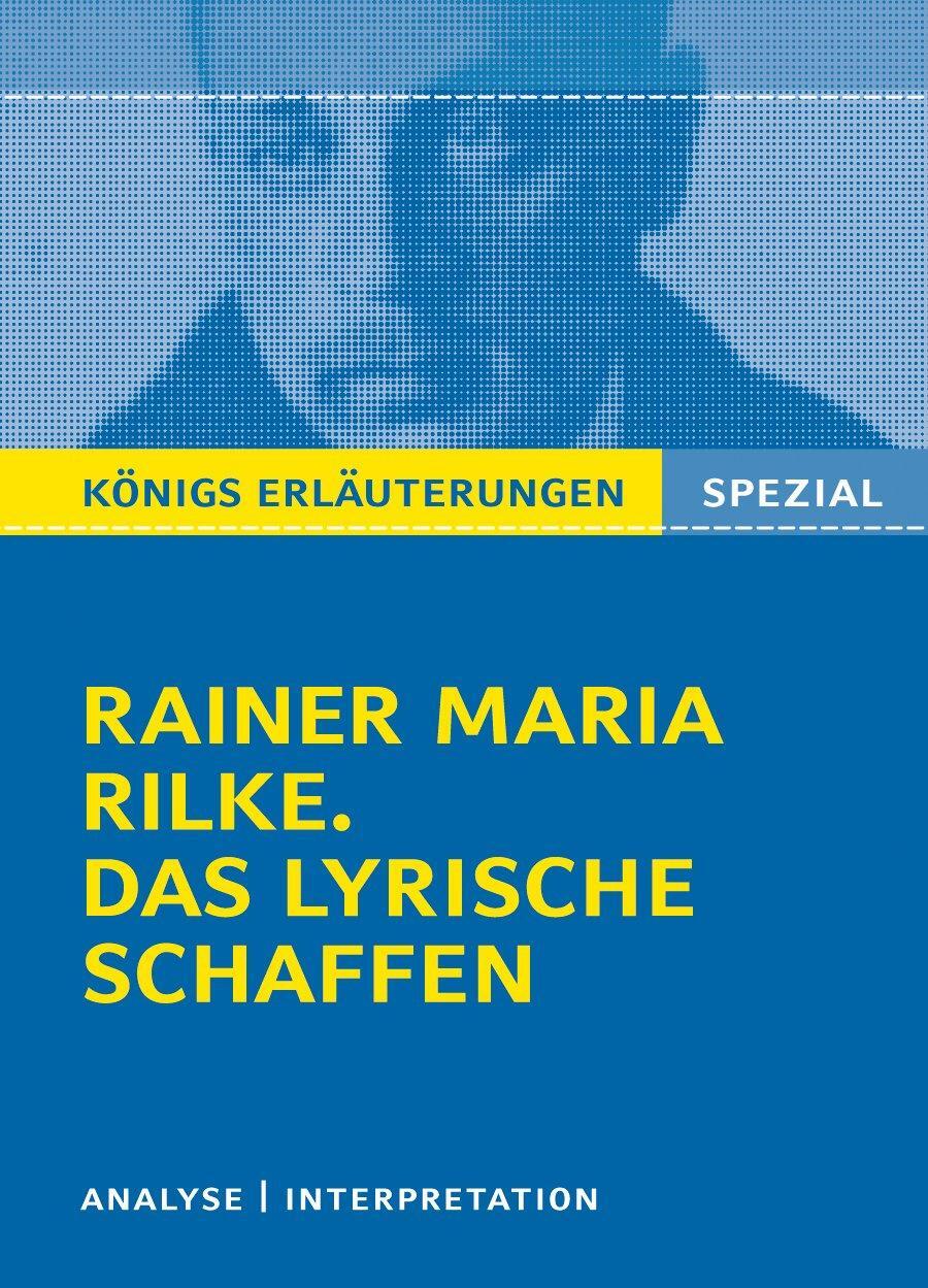 Cover: 9783804430624 | Rilke. Das lyrische Schaffen | Rainer Maria Rilke | Taschenbuch | 2012